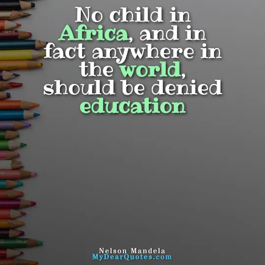 nelson mandela quote about education